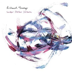 Richard Youngs Under Stellar Stream Vinyl LP
