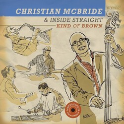 Christian McBride & Inside Straight Kind Of Brown Vinyl 2 LP