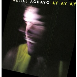 Matias Aguayo Ay Ay Ay Vinyl 2 LP