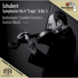 Netherlands Chamber Orchestra / Gordan Nikolitch Schubert: Symphonies No.4"Tragic"& No.5 Vinyl LP