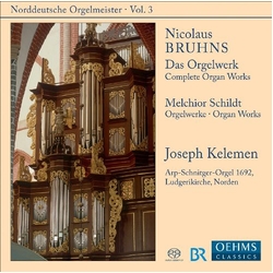 Bruhns/Schildt Complete Organ Works Vol. 3 SACD CD