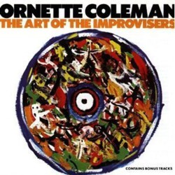 Ornette Coleman Art Of The Improvisers Vinyl LP