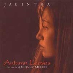 Jacintha Autumn Leaves -The Songs Of Johnny Mercer VINYL LP