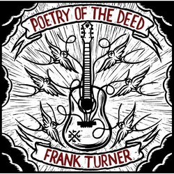 Frank Turner Poetry Of The Deed Vinyl LP