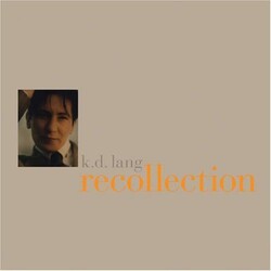 k.d. lang Recollection Vinyl LP