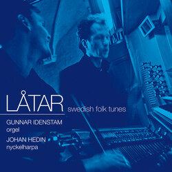 Gunnar Idenstam / Johan Hedin Låtar = Swedish Folk Tunes SACD