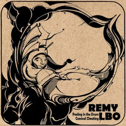 Remy LBO Peeling In The Drum/Comical Cheating Vinyl LP