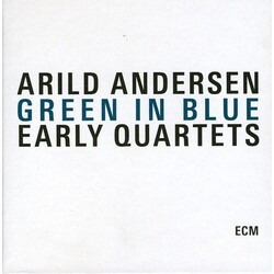 Arild Andersen Green In Blue - Early Quartets Vinyl LP
