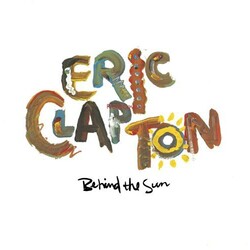 Eric Clapton Behind The Sun Vinyl 2 LP