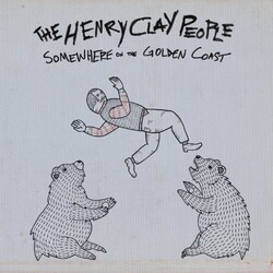 The Henry Clay People Somewhere On The Golden Coast Vinyl LP