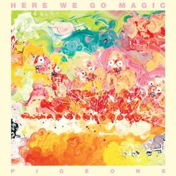 Here We Go Magic Pigeons Vinyl LP