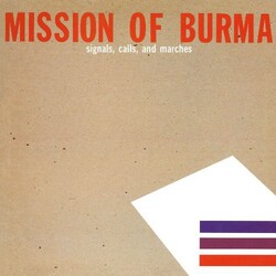 Mission Of Burma Signals, Calls, And Marches VINYL LP