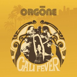 Orgone Cali Fever Vinyl 2 LP
