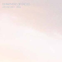 Department Of Eagles Archive 2003-2006 Vinyl LP