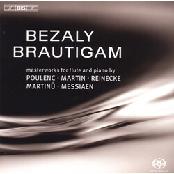 Sharon Bezaly / Ronald Brautigam / Francis Poulenc / Frank Martin (3) / Carl Reinecke / Bohuslav Martinů / Olivier Messiaen Masterworks For Flute And 