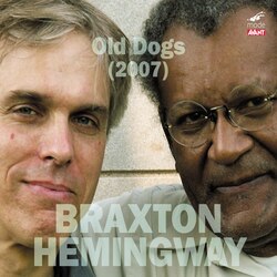 Anthony Braxton / Gerry Hemingway Old Dogs (2007) Vinyl LP