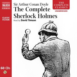 Doyle / Timson Complete Sherlock Holmes 60 CD