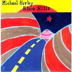 Michael Hurley Blue Hills Vinyl LP