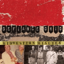 Defiance Ohio Midwestern Minutes vinyl LP
