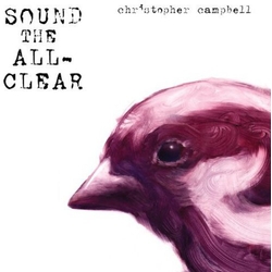 Chris Campbell (12) Sound The All-Clear