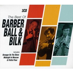 Chris/Kenny Ball/Acker Bilk Barber Best Of Barber Ball & Bilk 3 CD