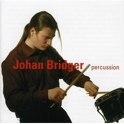 Johan Bridger Johan Bridger Percussion SACD CD