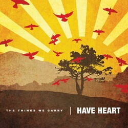 Have Heart Things We Carry Vinyl LP