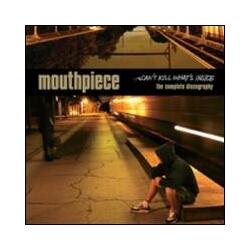 Mouthpiece Can't Kill What's Inside (The Complete Discography) Vinyl LP
