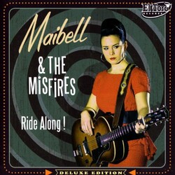 Maibell & The Misfires Ride Along Vinyl LP