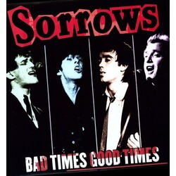 Sorrows Bad Times Good Times Vinyl LP