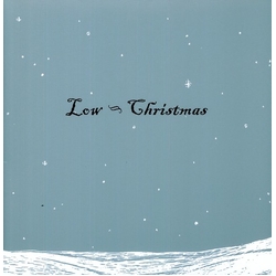 Low Christmas VINYL LP