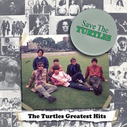 Turtles Save The Turtles: The Turtles Greatest Hits Vinyl LP