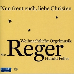 Reger Max Feller Harald Organ Music From Max Reger For Advent & Christmas SACD CD