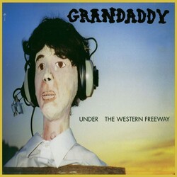 Grandaddy Under The Western Freeway Vinyl LP