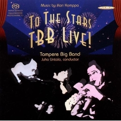 Kari Komppa To The Stars Tbb Live SACD CD