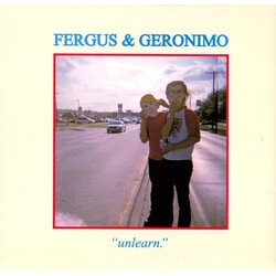 Fergus & Geronimo Unlearn. Vinyl LP