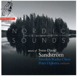 SandstromS. Nordic Sounds-Lobet Den Herrn/Ave Maria/Hear My Pr SACD CD