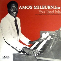 Amos Milburn You Used Me Vinyl LP