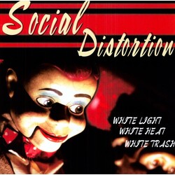 Social Distortion White Light White Heat White Trash Vinyl LP