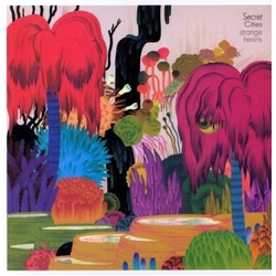 Secret Cities Strange Hearts Vinyl LP