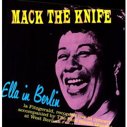 Ella Fitzgerald Mack The Kinfe: Ella In Berlin Vinyl LP