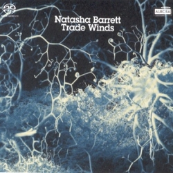 Natasha Barrett Trade Winds SACD CD