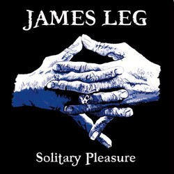 James Leg Solitary Pleasure Vinyl LP