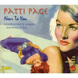 Patti Page Near To You:celebrating A Career...Defining Class 4 CD