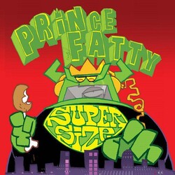 Prince Fatty Supersize Vinyl LP