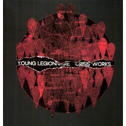 Young Legionnaire Crisis Works Vinyl LP