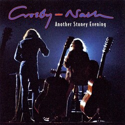 Crosby & Nash ANOTHER STONEY EVENING Vinyl LP