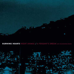 Burning Hearts Night Animal 7"