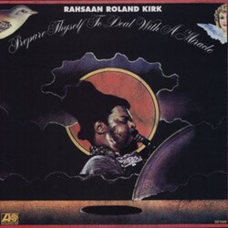 Rahsaan Roland Kirk Prepare Thyself To Deal With A Mircacle Vinyl LP