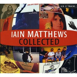 Ian Matthews Collected 3 CD